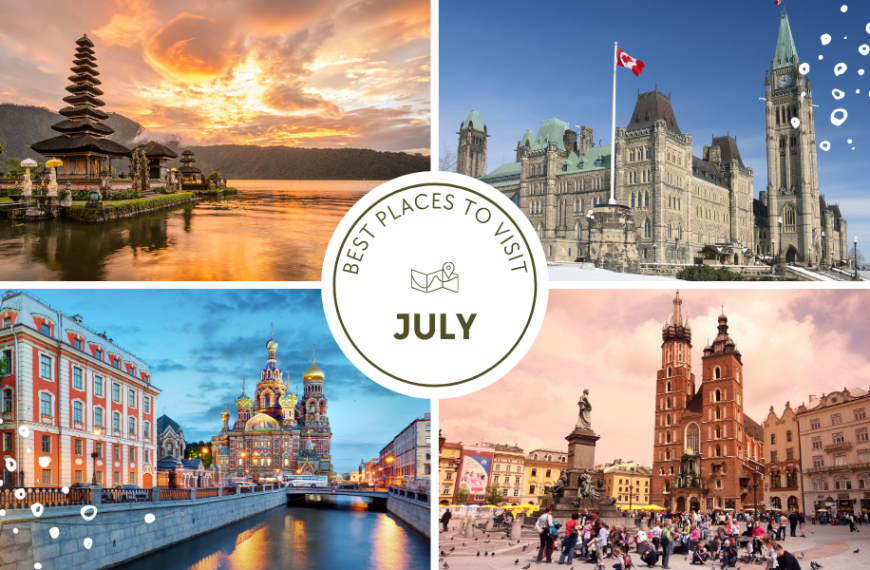 Best Places to Visit in July Outside India